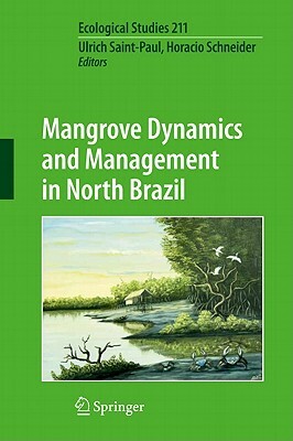 Mangrove Dynamics and Management in North Brazil by 