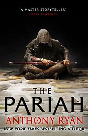 The Pariah by Anthony Ryan