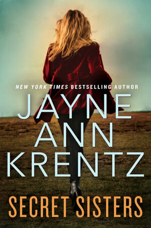 Secret Sisters by Jayne Ann Krentz