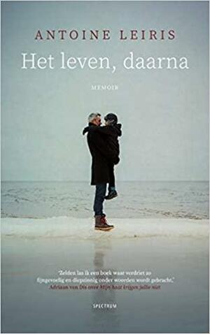 Het leven, daarna by Antoine Leiris