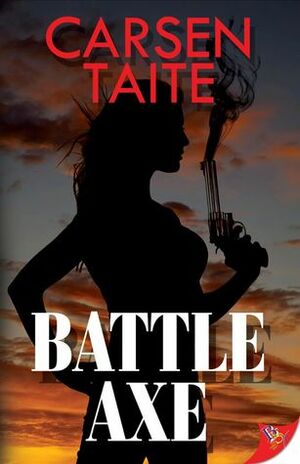 Battle Axe by Carsen Taite
