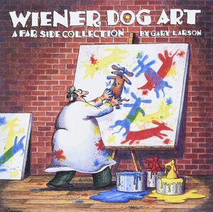 Wiener Dog Art by Gary Larson