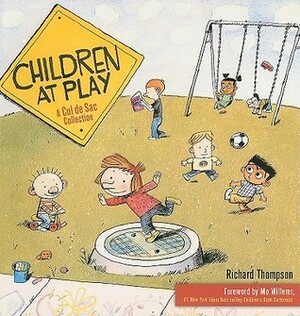 Cul de Sac: Children at Play by Richard Thompson