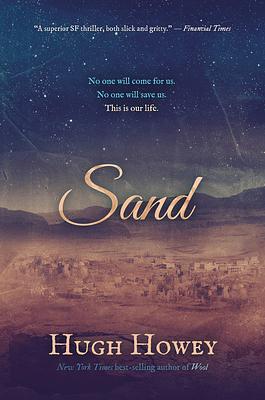 Sand by Hugh Howey, Hugh Howey