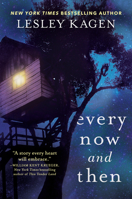 Every Now and Then by Lesley Kagen