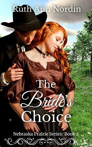 The Bride's Choice by Ruth Ann Nordin