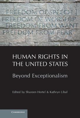 Human Rights in the United States by Shareen Hertel, Kathryn R. Libal