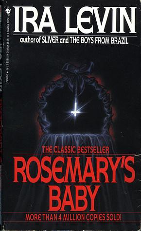Rosemary's Baby by Ira Levin