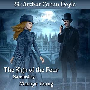 The Sign of Four by Arthur Conan Doyle