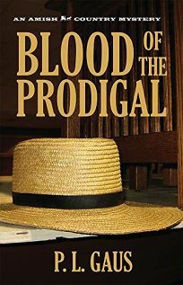 Blood of the Prodigal by P.L. Gaus