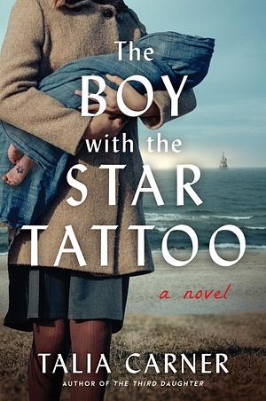 The Boy with the Star Tattoo by Talia Carner