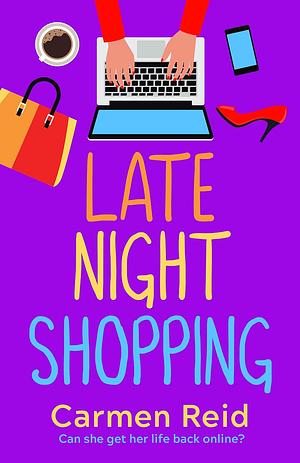 Late Night Shopping by Carmen Reid