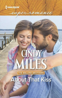 About That Kiss by Cindy Miles