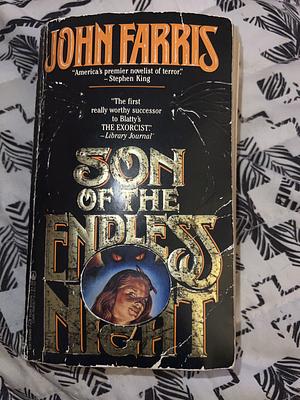 Son of the Endless Night by John Farris