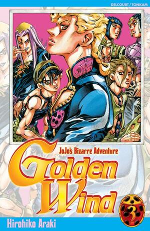 JoJo's Bizarre Adventure: Golden Wind, Tome 3 by Hirohiko Araki