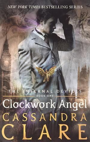 Clockwork Angel by Cassandra Clare