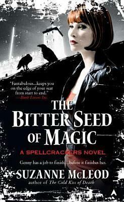 The Bitter Seed of Magic by Suzanne McLeod