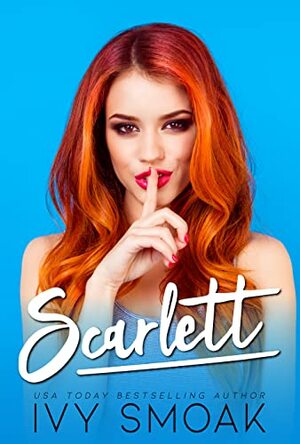 Scarlett Novella  by Ivy Smoak