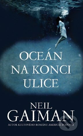 Oceán na konci ulice by Neil Gaiman, Patrick Frank