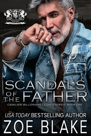 Scandals of the father by Zoe Blake