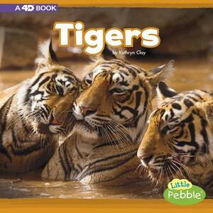 Tigers: A 4D Book by Kathryn Clay