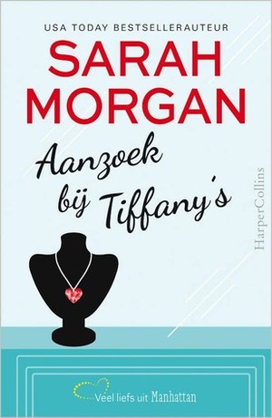 Aanzoek bij Tiffany's by Sarah Morgan