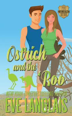Ostrich and the 'Roo by Eve Langlais
