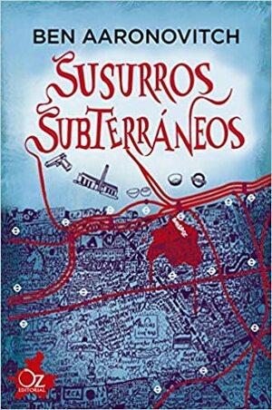 Susurros subterráneos by Ben Aaronovitch