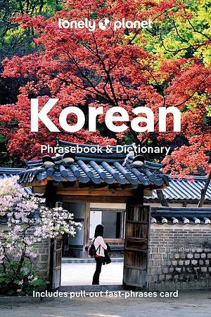 Korean Phrasebook & Dictionary by Lonely Planet