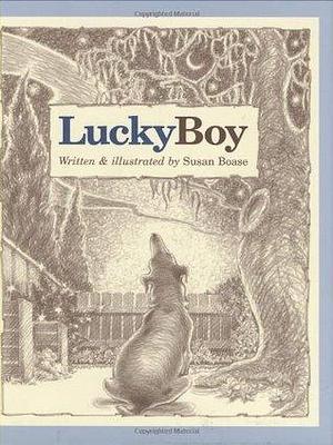 Lucky Boy by Susan Boase, Susan Boase