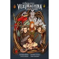 Critical Role Vox Machina: Orígenes. Volumen 1 by Matthew Colville, Critical Role, Matthew Mercer