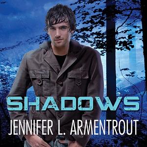 Shadows by Jennifer L. Armentrout