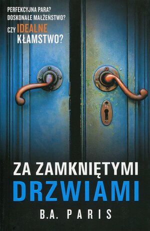 Za zamkniętymi drzwiami by B.A. Paris