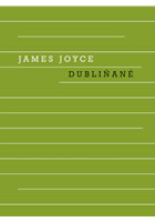 Dubliňané by Kateřina Hilská, James Joyce