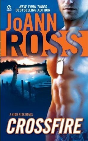 Crossfire by JoAnn Ross