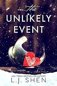 In the Unlikely Event: A Star-crossed lovers Romance by L.J. Shen