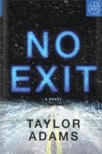 No Exit by Taylor Adams