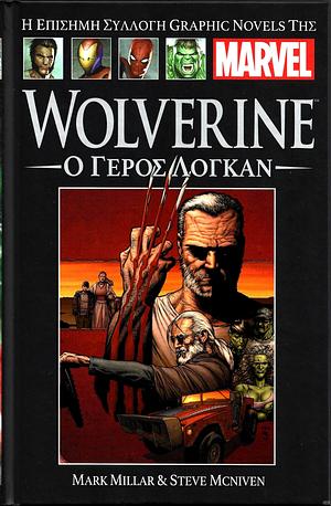 Wolverine: Ο Γέρος Λόγκαν by Mark Millar, Steve McNiven