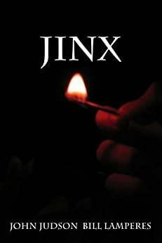 Jinx by John Judson, Bill Lamperes