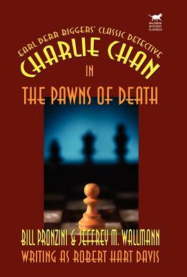Charlie Chan in the Pawns of Death by Bill Pronzini