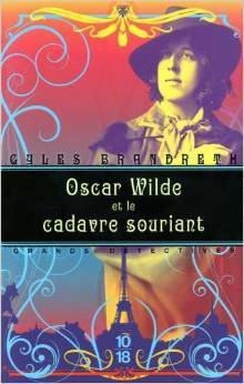 Oscar Wilde Et Le Cadavre Souriant by Gyles Brandreth