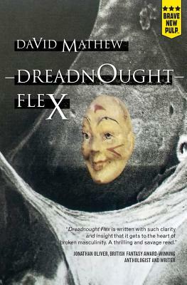 Dreadnought Flex by David Mathew
