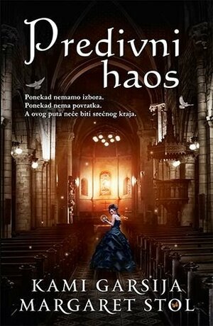 Predivni haos by Kami Garcia, Margaret Stohl