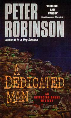 A Dedicated Man by Peter Robinson