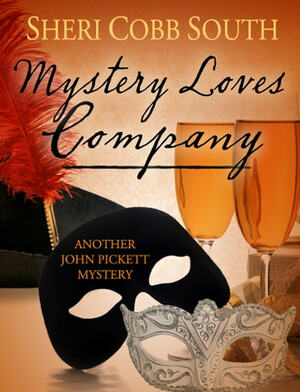 Mystery Loves Company by Sheri Cobb South