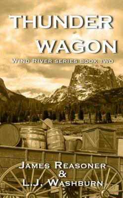 Thunder Wagon by L. J. Washburn, James Reasoner