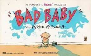 Bad Baby by Patrick McDonnell