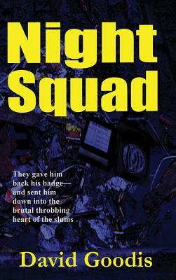 Night Squad by David Goodis