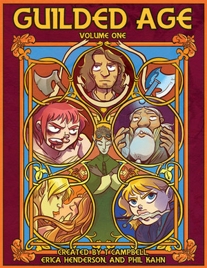 Guilded Age Volume One by Erica Henderson, T. Campbell, Phil Kahn