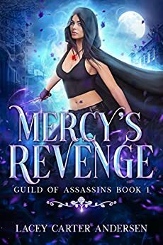 Mercy's Revenge by May Dawson, Lacey Carter Andersen